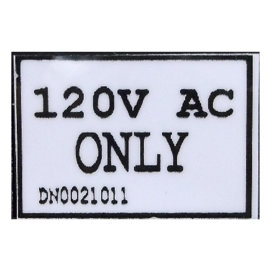 DN0021011 | DECAL 120V AC ONLY